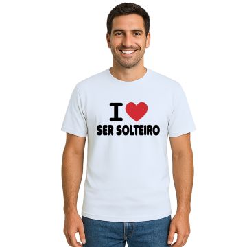 Camiseta Amo Ser Solteiro I Love Estampa Personalizada