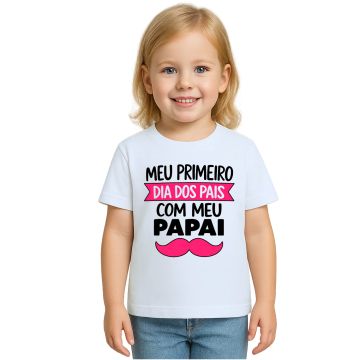 Camiseta Primeiro Dia Dos Pais Bigode Estampa Personalizada