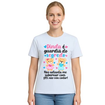 Camiseta Dinda Guardiã do Segredo Estampa Personalizada